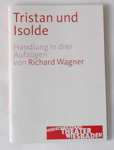 Programme booklet tristan und - booklet,